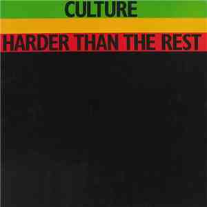 Culture - Harder Than The Rest download flac mp3