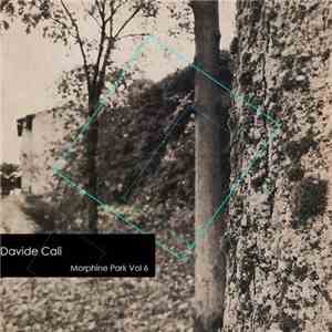 Davide Calì - Morphine Park Vol 6 download flac mp3