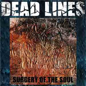 Dead Lines - Surgery Of The Soul download flac mp3