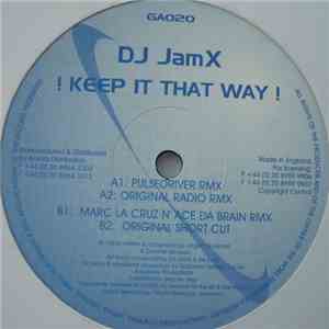 DJ JamX - !Keep It That Way! download flac mp3
