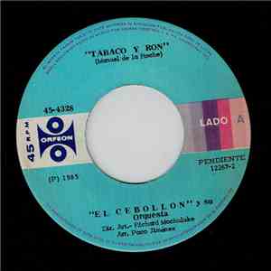 El Cebollón - Tabaco Y Ron / Se Me Sube La Cerveza download flac mp3