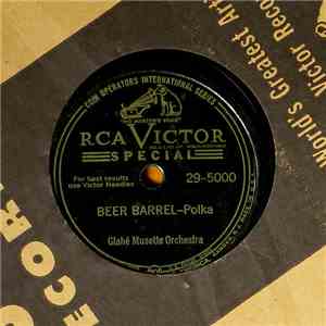 Glahé Musette Orchestra - Beer Barrel - Polka download flac mp3