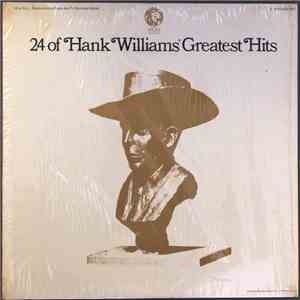 Hank Williams - 24 Of Hank Williams' Greatest Hits download flac mp3