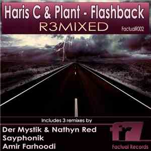 Haris C & Plant  - Flashback (R3mixed) download flac mp3