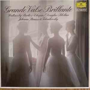 Hector Berlioz, Frédéric Chopin, Roy Douglas / Léo Delibes, Jean Sibelius, Johann Strauss, Peter Ilyich Tschaikovsky, Berliner Philharmoniker, Herbert von Karajan - Grande Valse Brillante download flac mp3