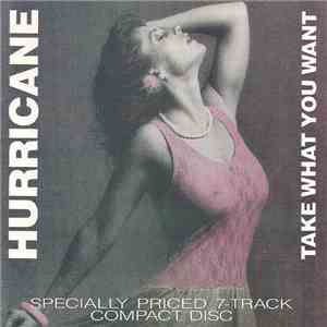 Hurricane  - Take What You Want download flac mp3