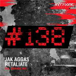 Jak Aggas - Retaliate download flac mp3