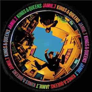 Jamie. T - Kings & Queens download flac mp3