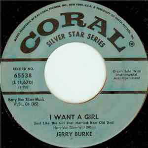 Jerry Burke - I Want A Girl (Just Like The Girl That Married Dear Old Dad) download flac mp3