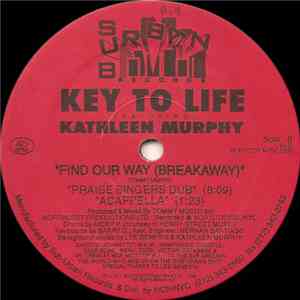 Key To Life Featuring Kathleen Murphy - Find Our Way (Breakaway) download flac mp3