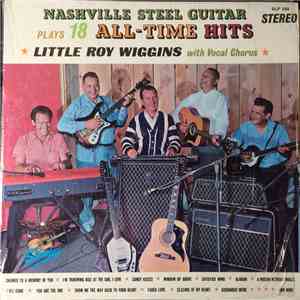 Little Roy Wiggins - 18 All-Time Hits download flac mp3