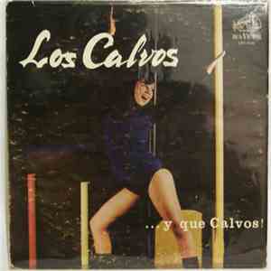 Los Calvos - Y Que Calvos download flac mp3