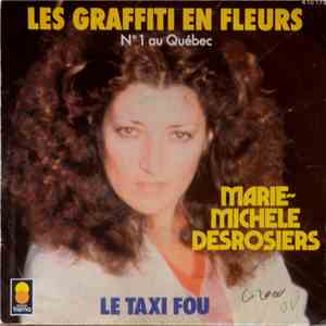 Marie-Michèle Desrosiers - Les Graffiti En Fleurs download flac mp3
