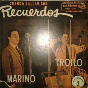 Marino, Troilo - Cuando Tallan Los Recuerdos Volumen 2 download flac mp3