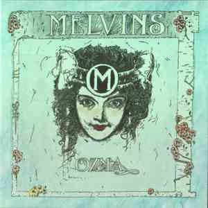 Melvins - Ozma / Gluey Porch Treatments download flac mp3