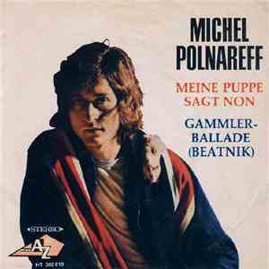 Michel Polnareff - Meine Puppe Sagt Non / Gammlerballade (Beatnik) download flac mp3