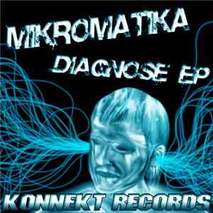 Mikromatika - Diagnose EP download flac mp3