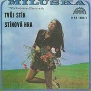 Miluše Voborníková - Tvůj Stín / Stínová Hra download flac mp3