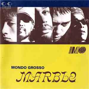 Mondo Grosso - Marble download flac mp3