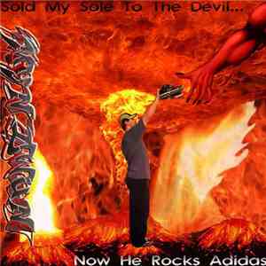 Myn Dwun - Sold My Sole To The Devil...Now He Rocks Adidas download flac mp3