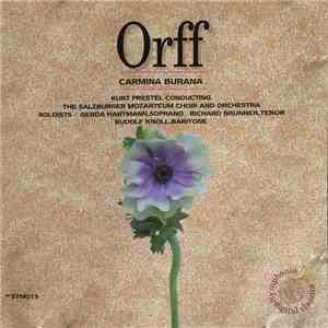 Orff, Gerda Hartmann, Richard Brummer, Rudolf Knoll, Kurt Prestel, Salzburg Mozarteum Chorus And Orchestra - Carmina Burana download flac mp3