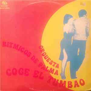 Orquestra Rítmicos de Palma - Coge el Tumbao download flac mp3