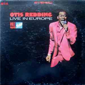 Otis Redding - Otis Redding Live In Europe download flac mp3