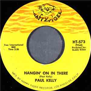 Paul Kelly  - Hangin' On In There download flac mp3