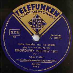 Peter Kreuder And His Solists - Broadway Melody 1941 flac mp3 download
