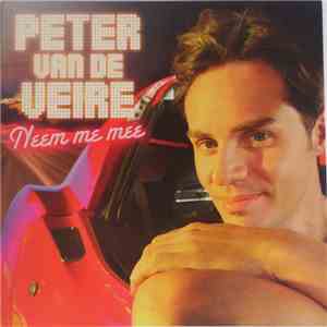 Peter Van De Veire - Neem Me Mee flac mp3 download
