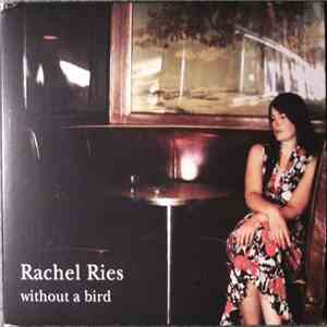 Rachel Ries - Without A Bird download flac mp3