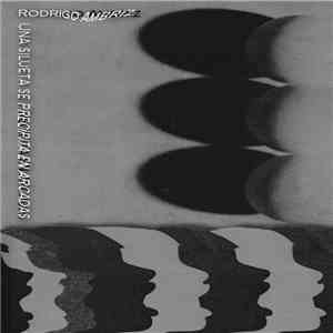 Rodrigo Ambriz - Una silueta se precipita en arcadas download flac mp3