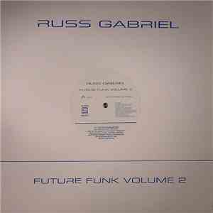 Russ Gabriel - Future Funk Volume 2 download flac mp3