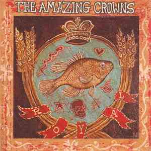 The Amazing Crowns - Royal download flac mp3