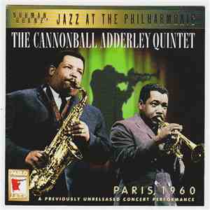 The Cannonball Adderley Quintet - Paris, 1960 download flac mp3
