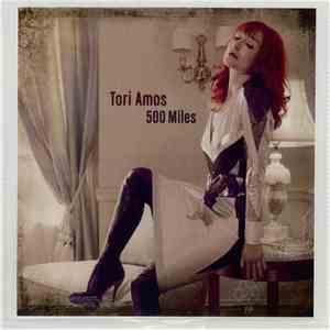 Tori Amos - 500 Miles download flac mp3