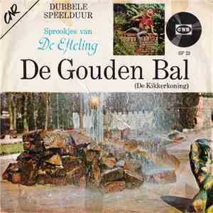 Various - De Gouden Bal (De Kikkerkoning) download flac mp3