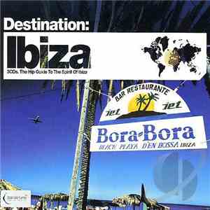 Various - Destination: Ibiza download flac mp3