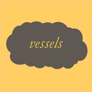 Vessels - Vessels EP download flac mp3