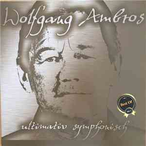 Wolfgang Ambros - Ultimativ Symphonisch download flac mp3