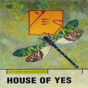 Yes - House Of Yes - Live From House Of Blues download flac mp3