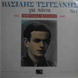 Βασίλης Τσιτσάνης - Για Πάντα Αυθεντικές Εκτελέσεις 1937-1940 Νο.1 download flac mp3