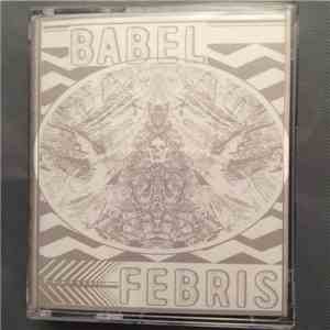 Babel  - FEBRIS download flac mp3