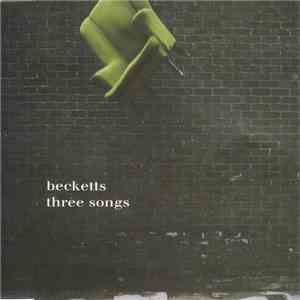 Becketts - Three Songs download flac mp3