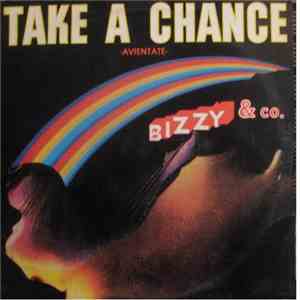 Bizzy & Co. - Avientate = Take A Chance download flac mp3