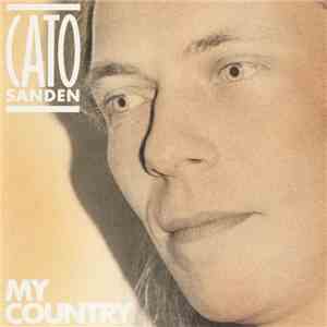 Cato Sanden - My Country download flac mp3