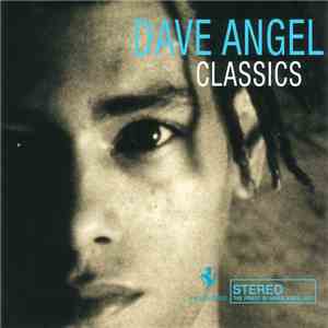 Dave Angel - Classics download flac mp3