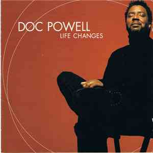 Doc Powell - Life Changes download flac mp3