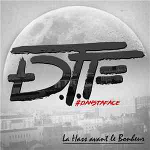 DTF  - La hass avant le bonheur download flac mp3