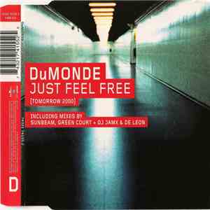 DuMonde - Just Feel Free (Tomorrow 2000) flac mp3 download